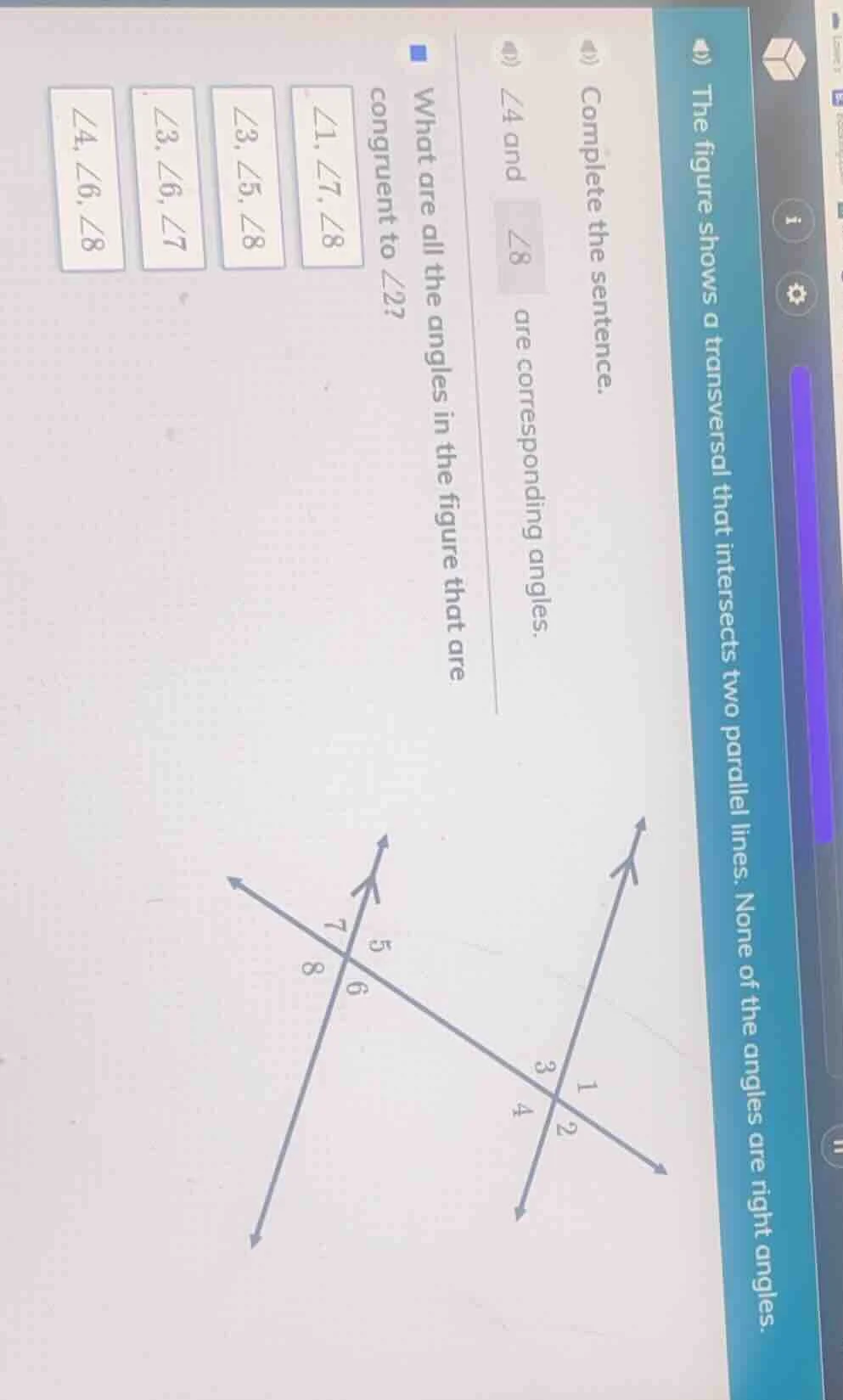 the figure shows a transversal that intersects two parallel lines. none…