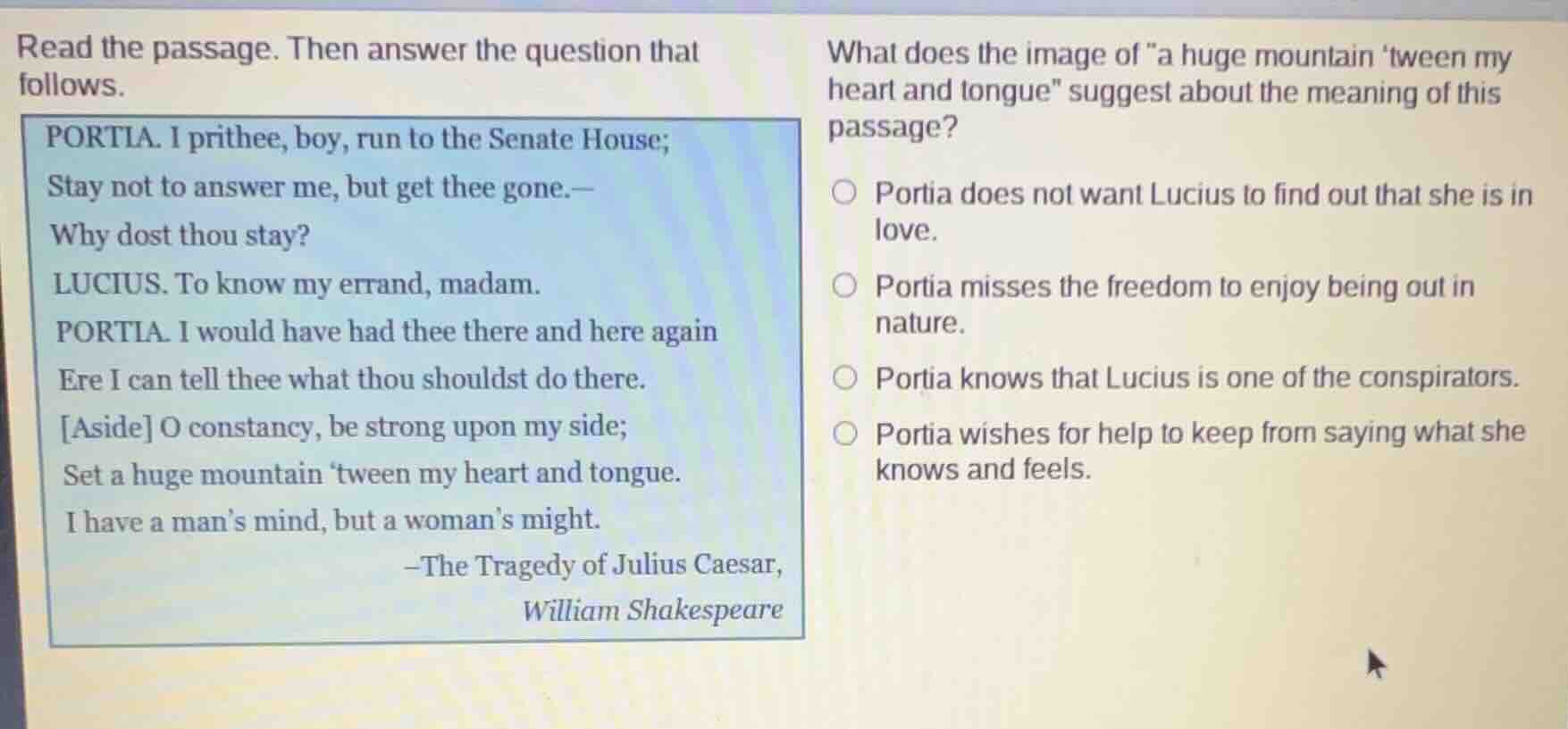 read the passage. then answer the question that follows. portia. i prit…