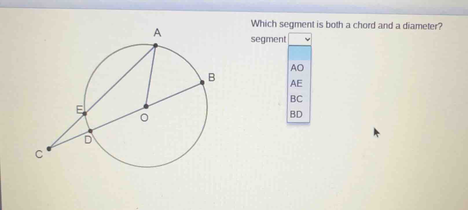 which segment is both a chord and a diameter? segment ao ae bc bd