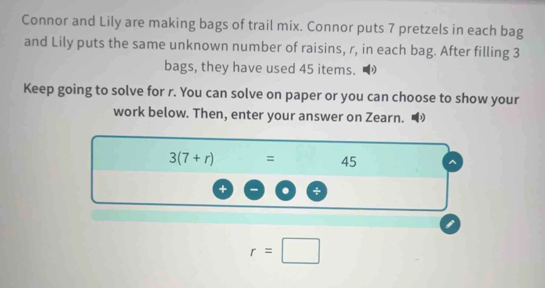 connor and lily are making bags of trail mix. connor puts 7 pretzels in…