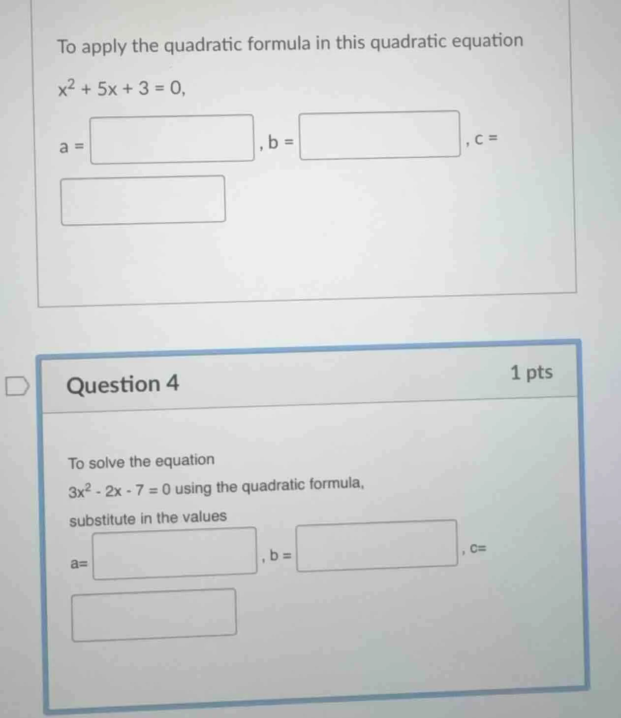 to apply the quadratic formula in this quadratic equation $x^2 + 5x + 3…