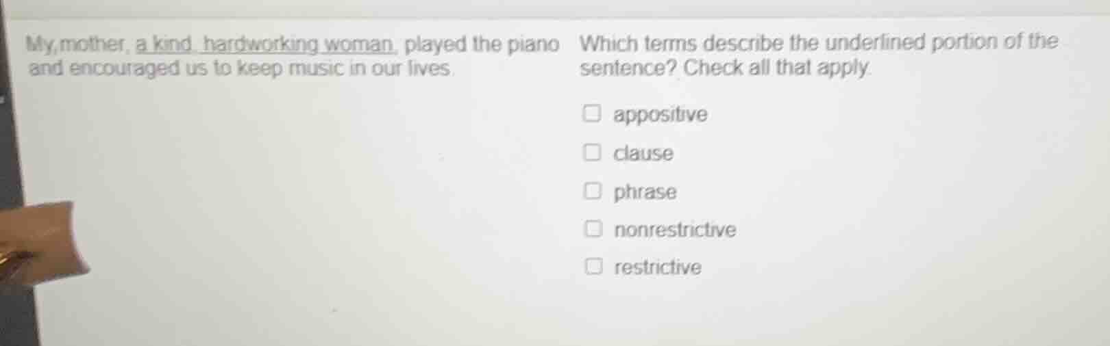 my mother, a kind, hardworking woman, played the piano and encouraged u…