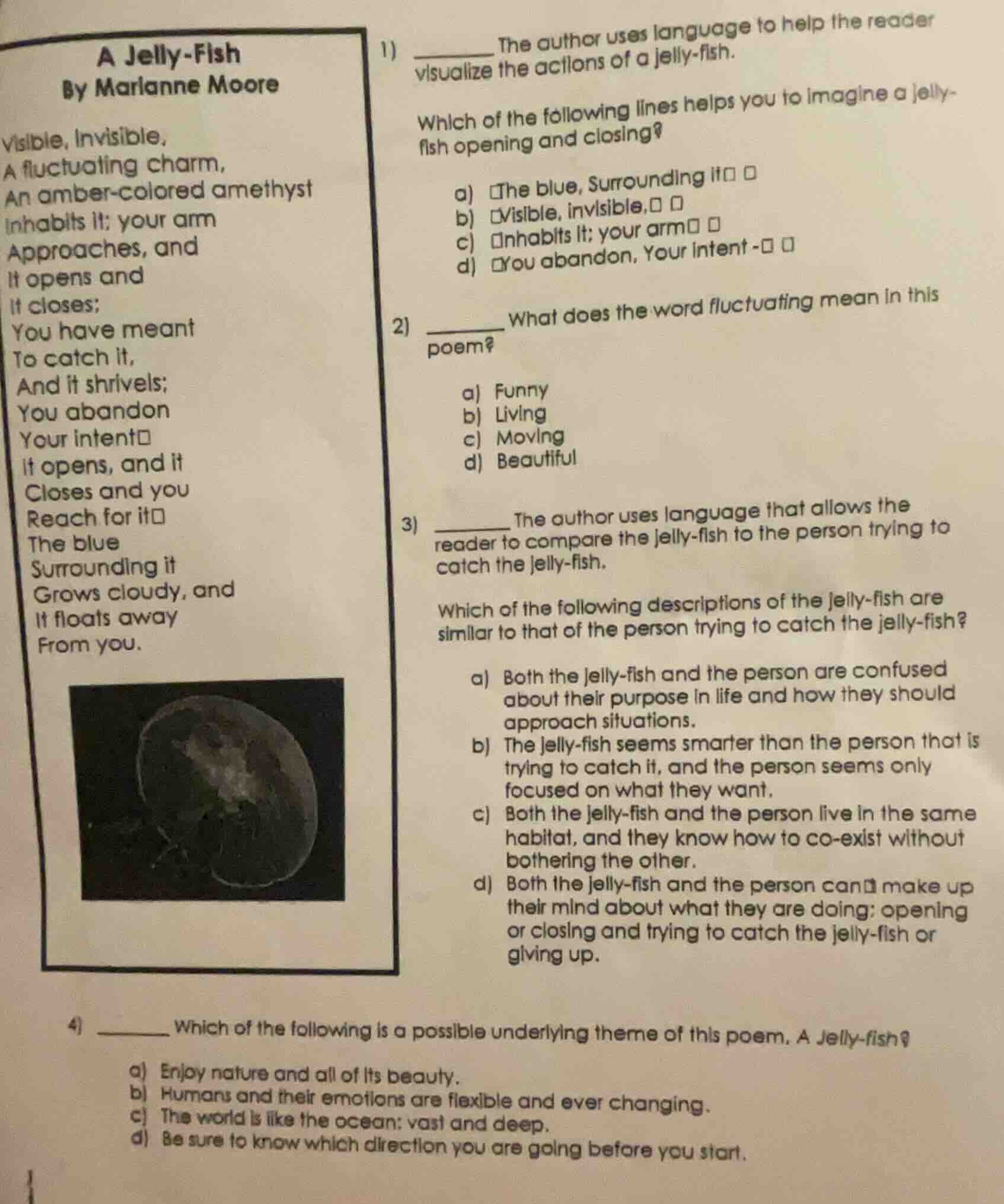 a jelly - fish by marianne moore visible, invisible, a fluctuating char…