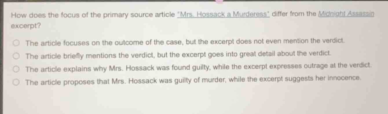 how does the focus of the primary source article mrs. hossack a murdere…