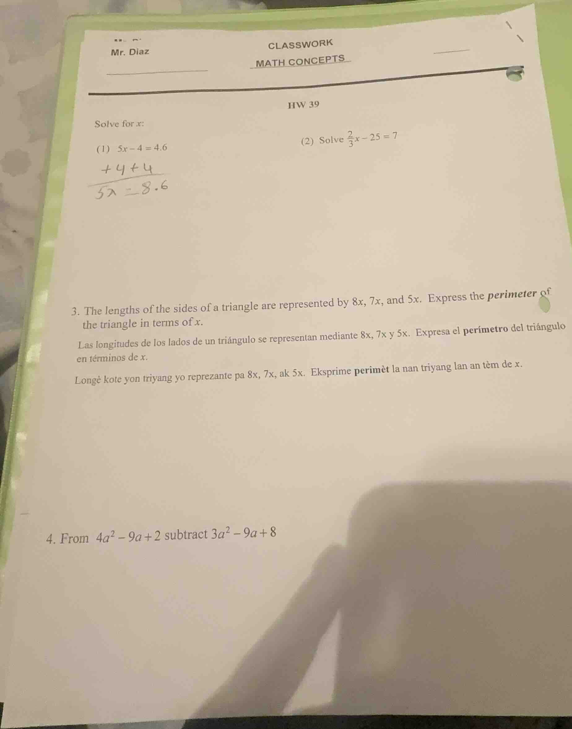 classwork mr. diaz math concepts hw 39 solve for x: (1) $5x - 4 = 4.6$ …