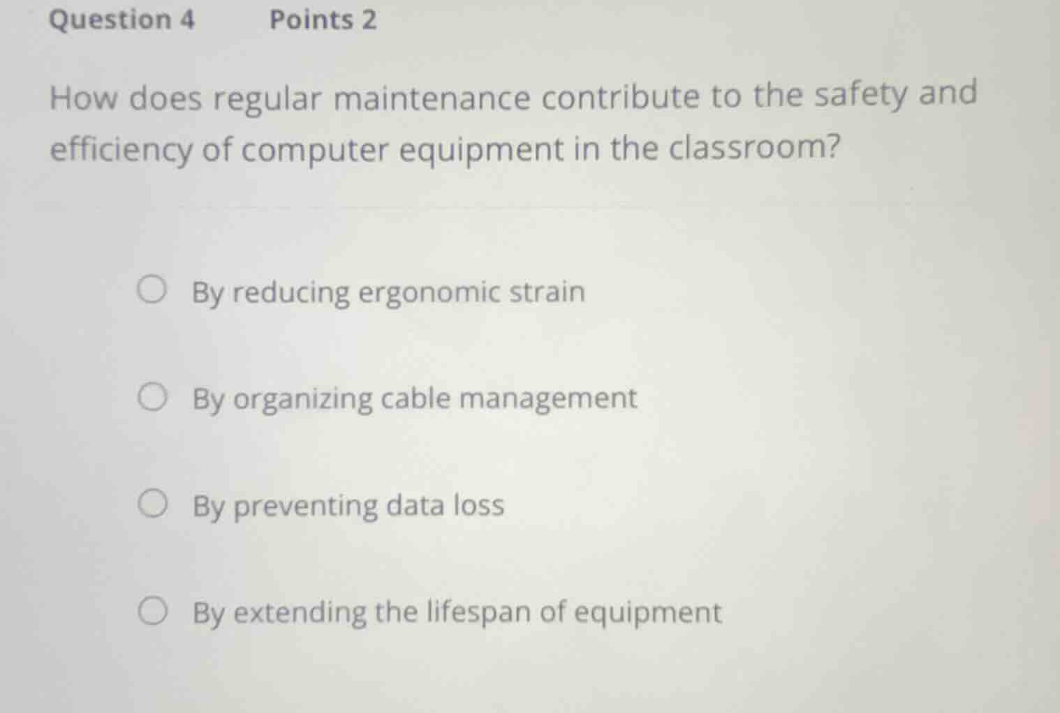question 4 points 2 how does regular maintenance contribute to the safe…