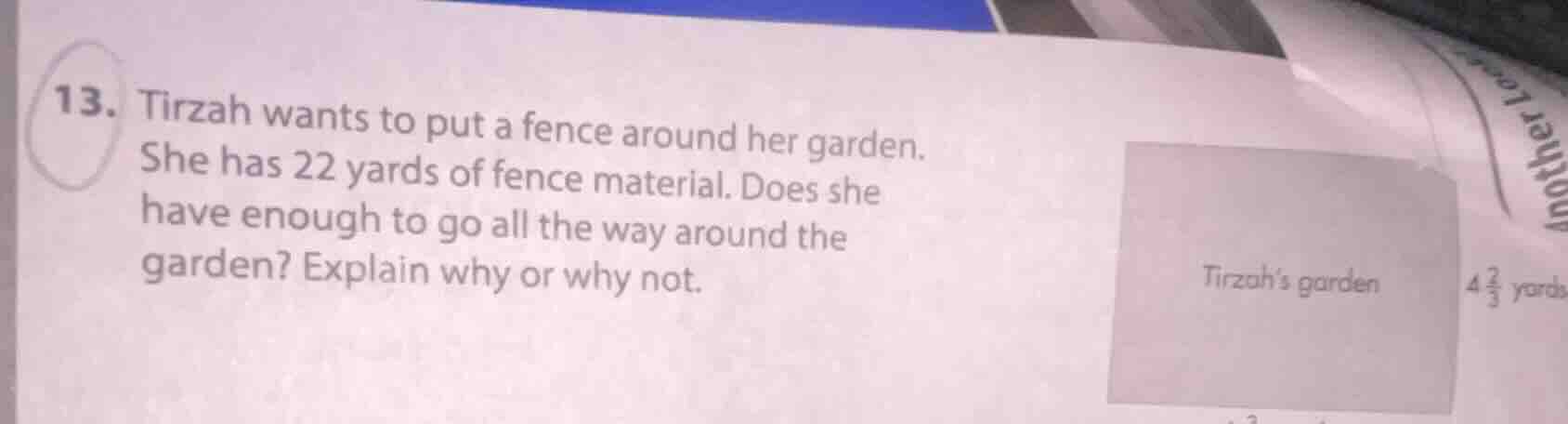 13. tirzah wants to put a fence around her garden. she has 22 yards of …