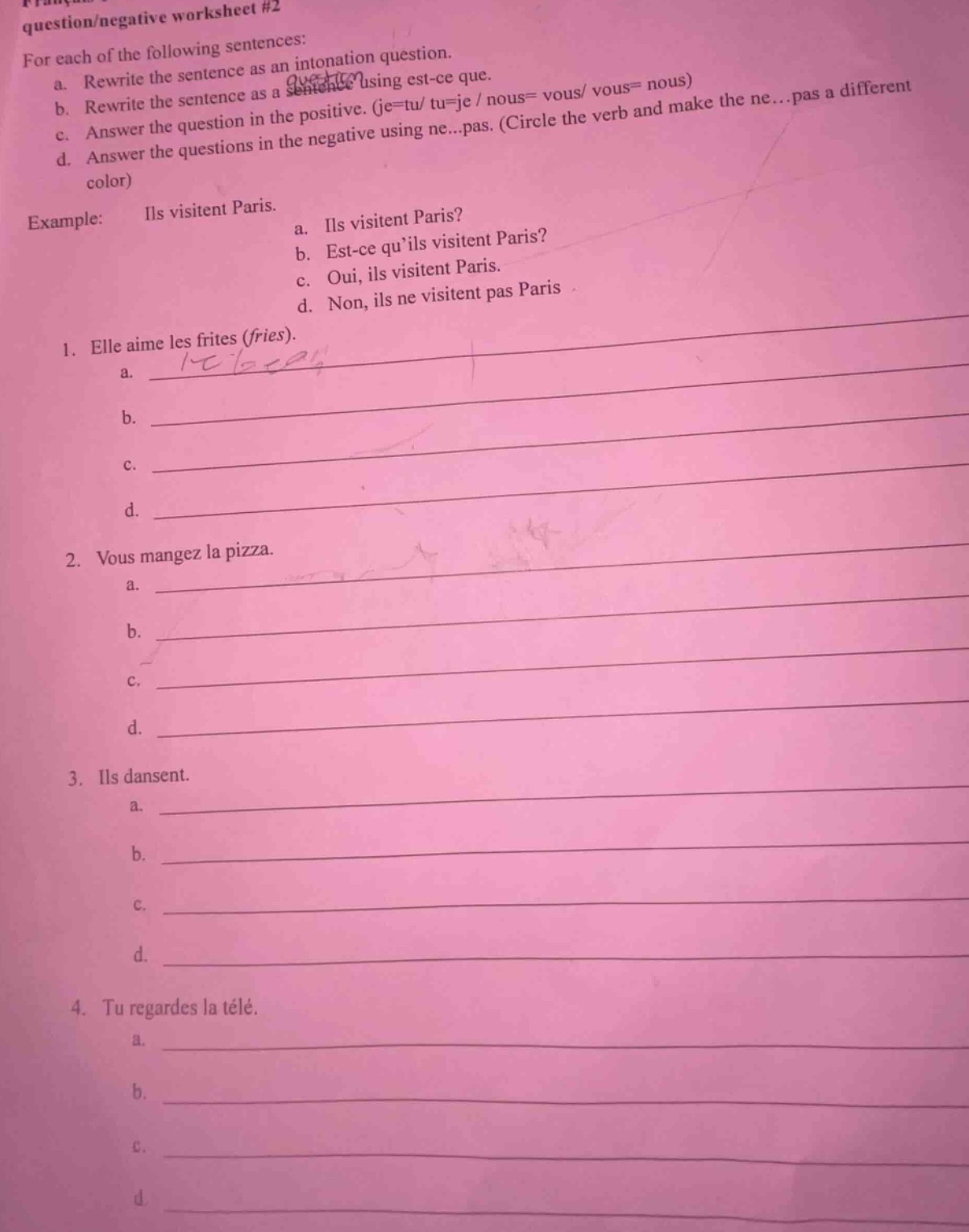 question/negative worksheet #2 for each of the following sentences: a. …