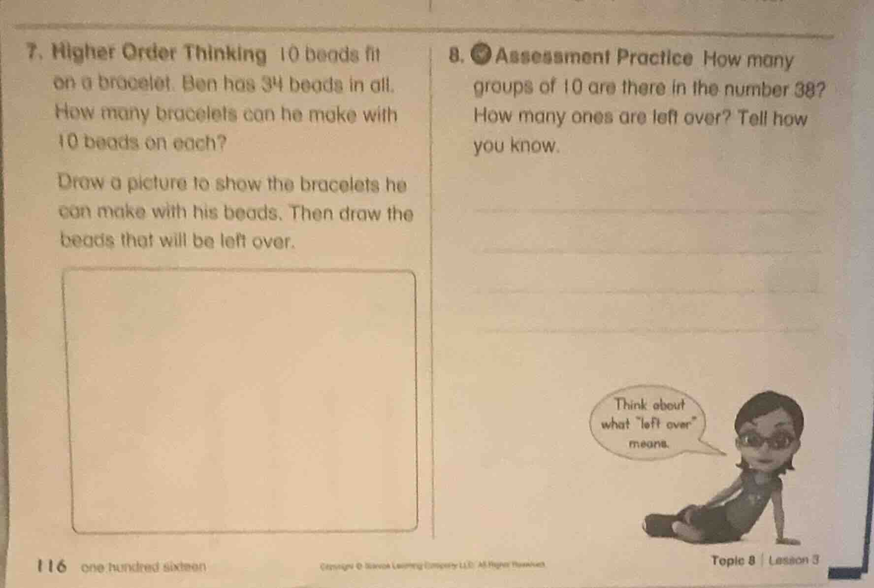 7. higher order thinking 10 beads fit on a bracelet. ben has 34 beads i…