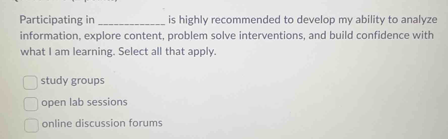 participating in _________ is highly recommended to develop my ability …