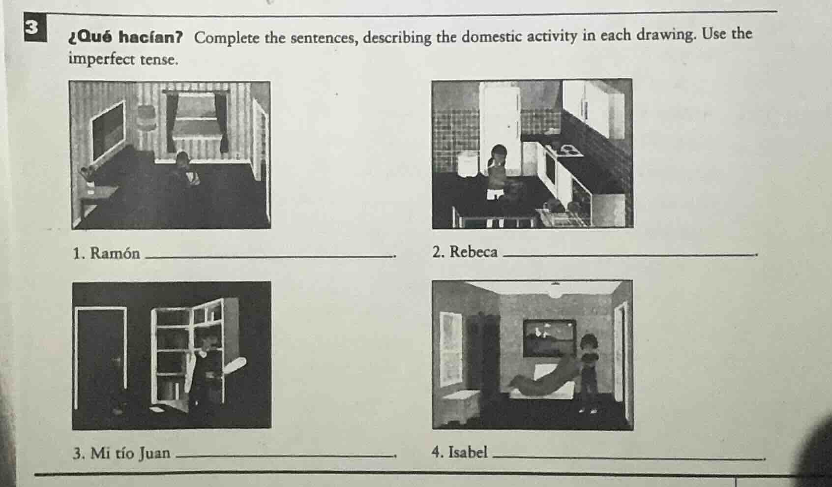 3 ¿qué hacían? complete the sentences, describing the domestic activity…