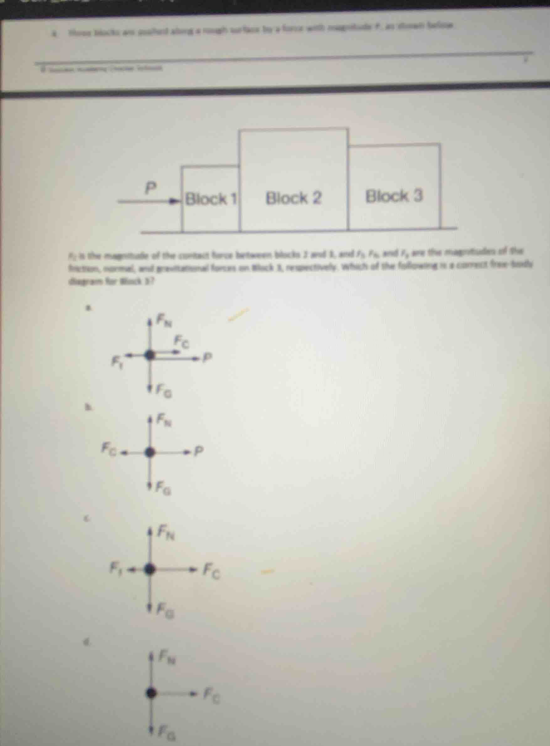 a. three blocks are pushed along a rough surface by a force with magnit…