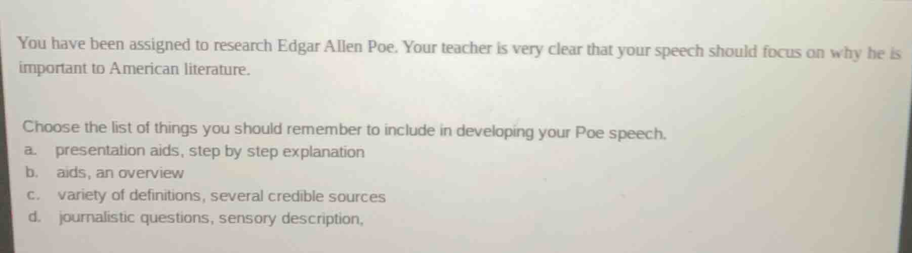 you have been assigned to research edgar allen poe. your teacher is ver…