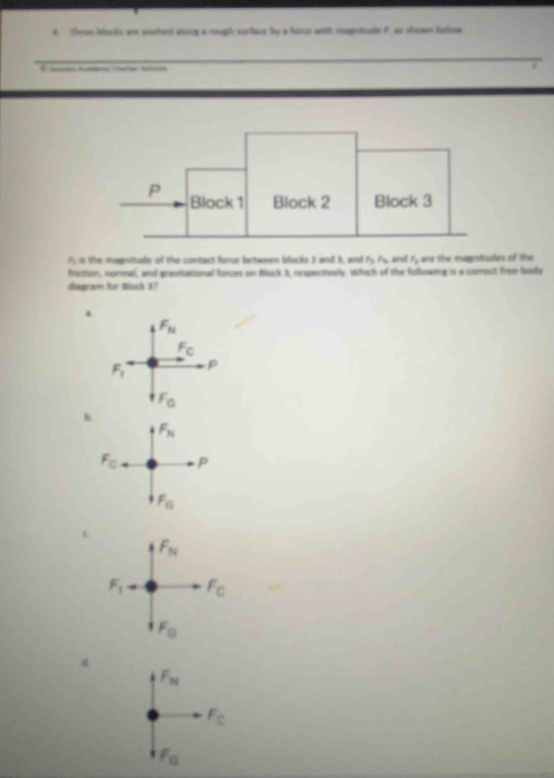 8. three blocks are pushed along a rough surface by a force with magnit…