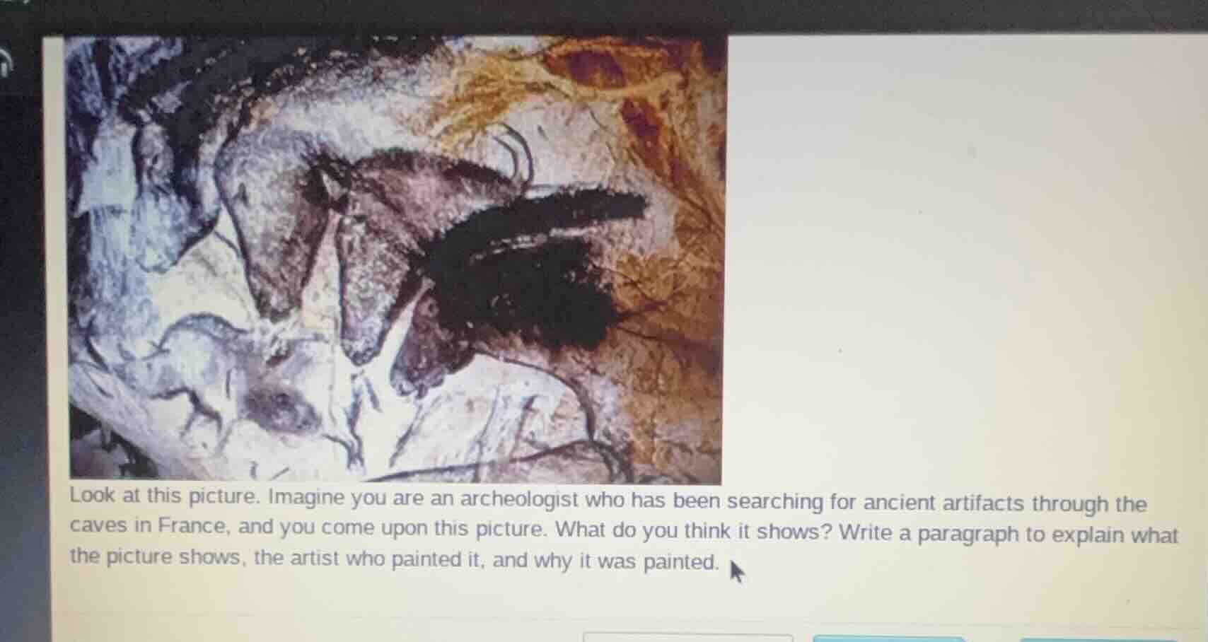 look at this picture. imagine you are an archeologist who has been sear…