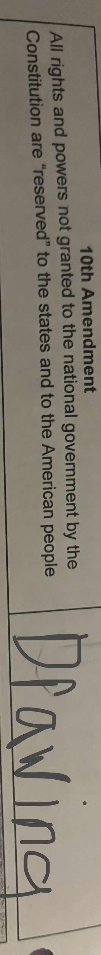10th amendment all rights and powers not granted to the national govern…