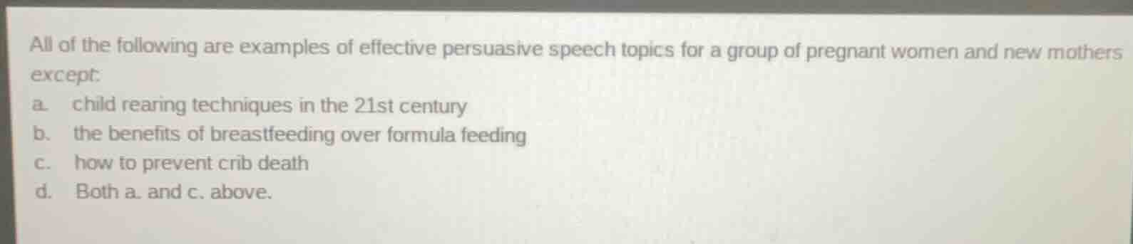 all of the following are examples of effective persuasive speech topics…