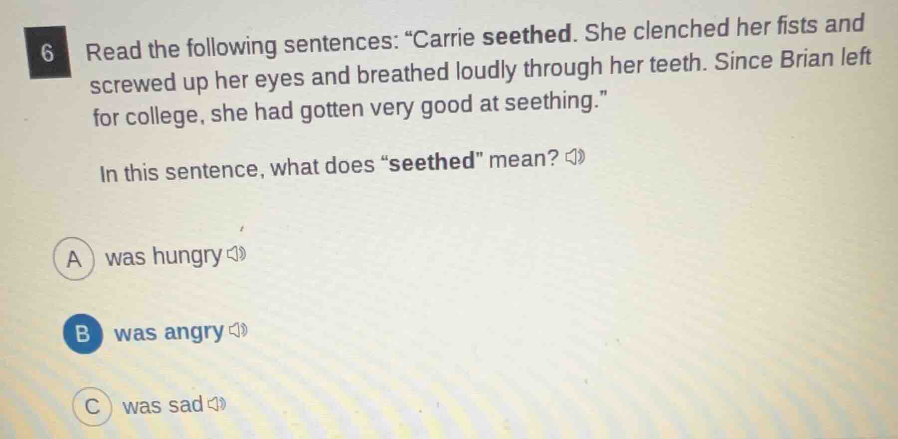 6 read the following sentences: \carrie seethed. she clenched her fists…