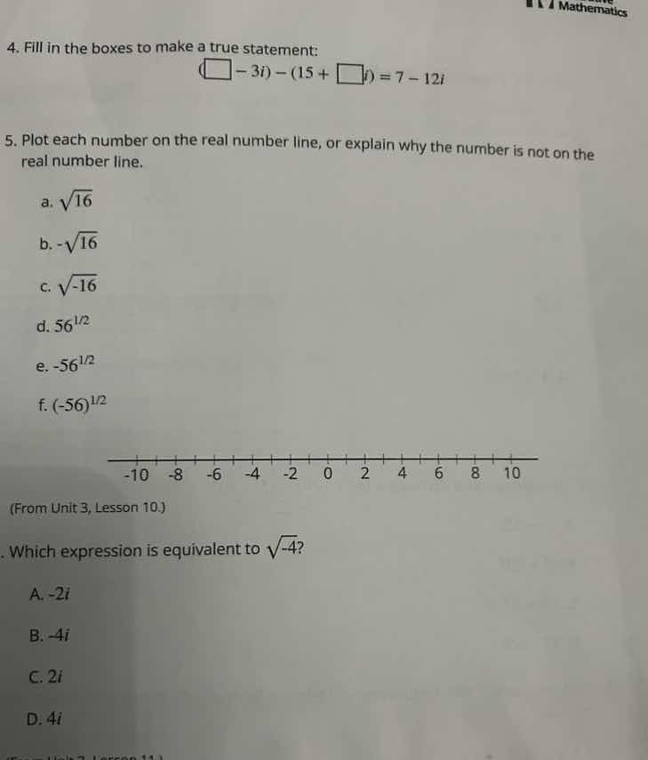 4. fill in the boxes to make a true statement: (\\square - 3i) - (15 + …