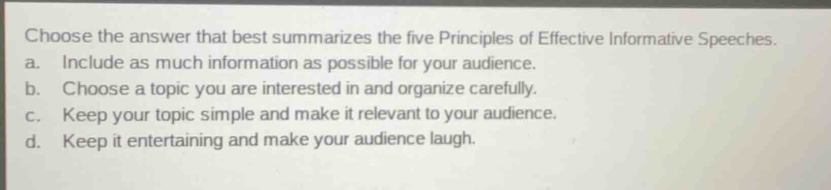 choose the answer that best summarizes the five principles of effective…