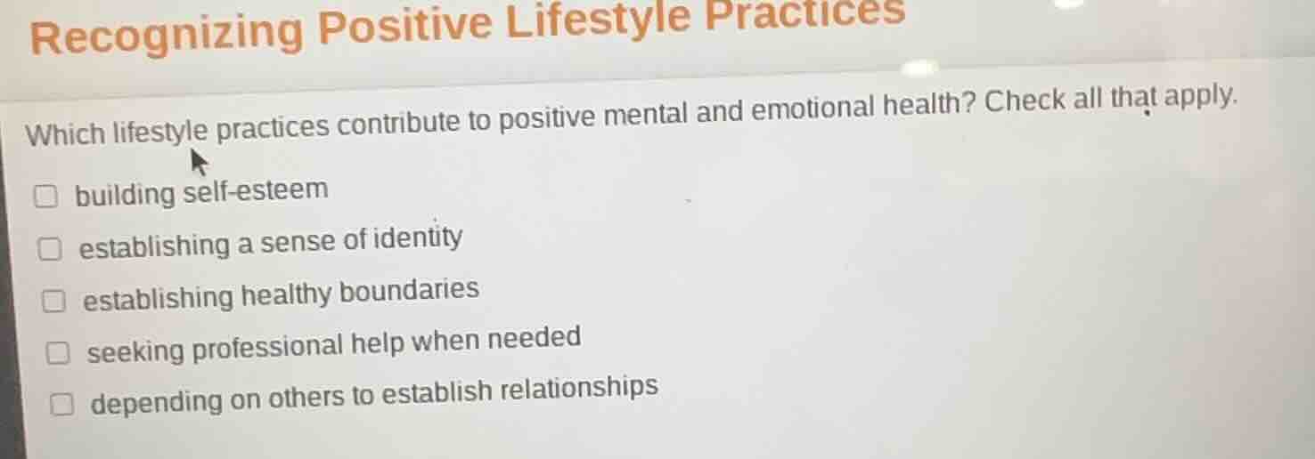 recognizing positive lifestyle practices which lifestyle practices cont…