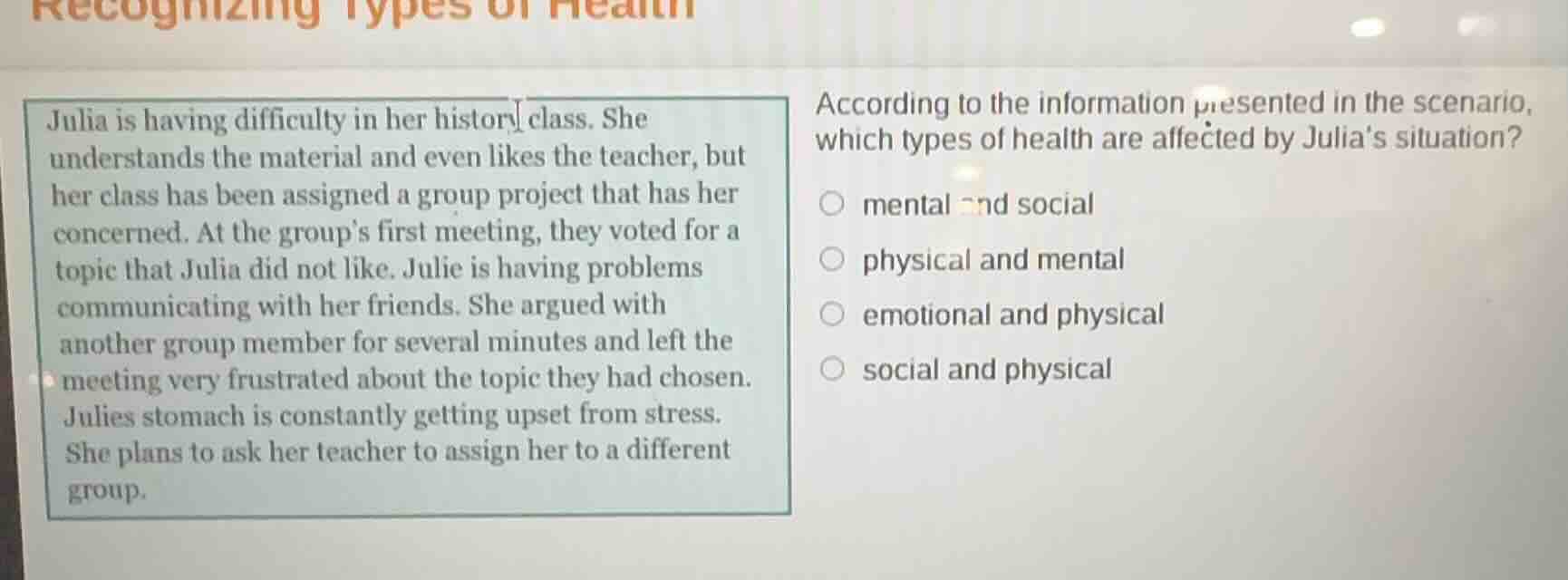 recognizing types of health julia is having difficulty in her history c…