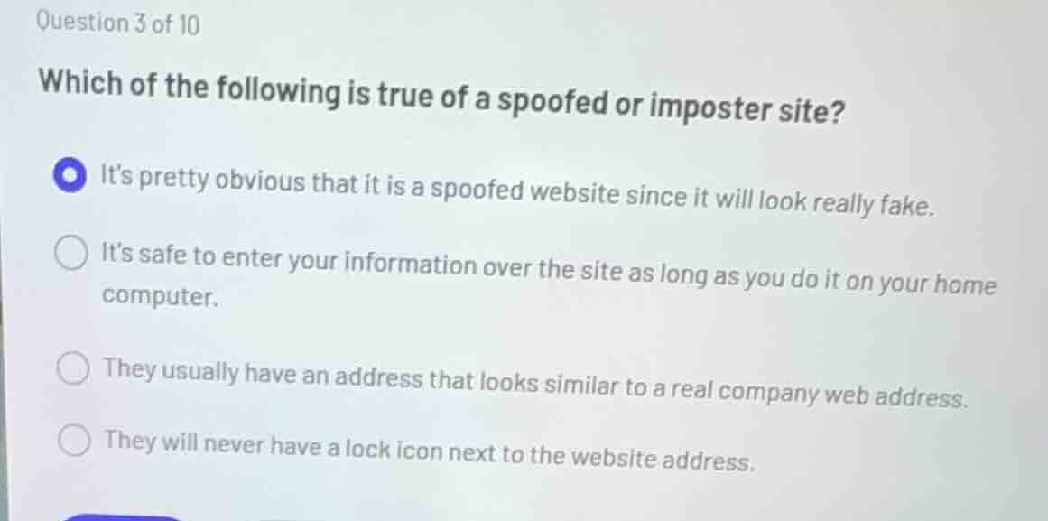 question 3 of 10 which of the following is true of a spoofed or imposte…