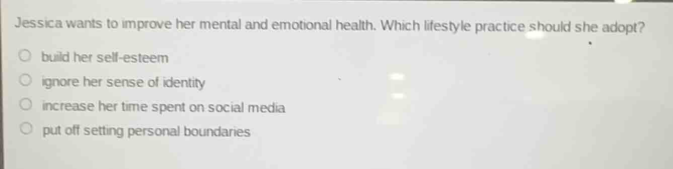 jessica wants to improve her mental and emotional health. which lifesty…
