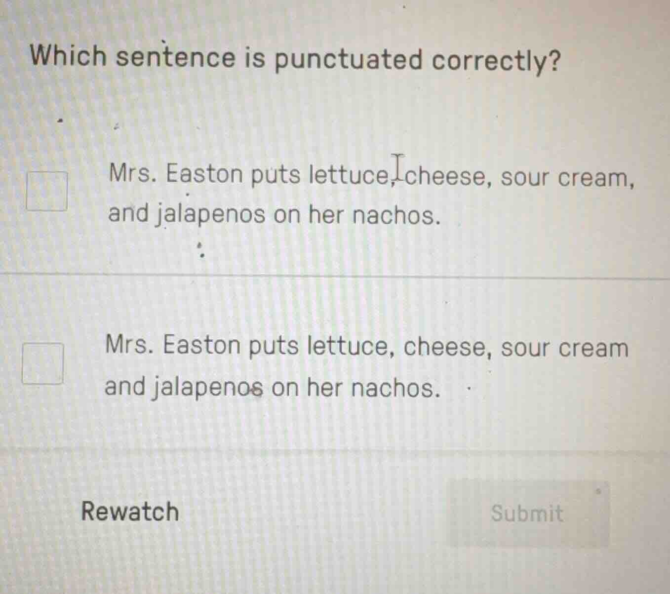 which sentence is punctuated correctly? mrs. easton puts lettuce, chees…