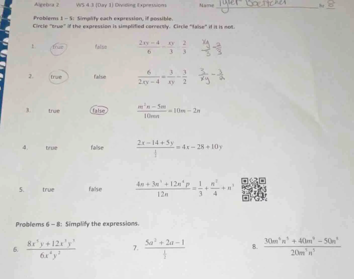 algebra 2 ws 4.3 (day 1) dividing expressions name tyler boettcher hr 8…