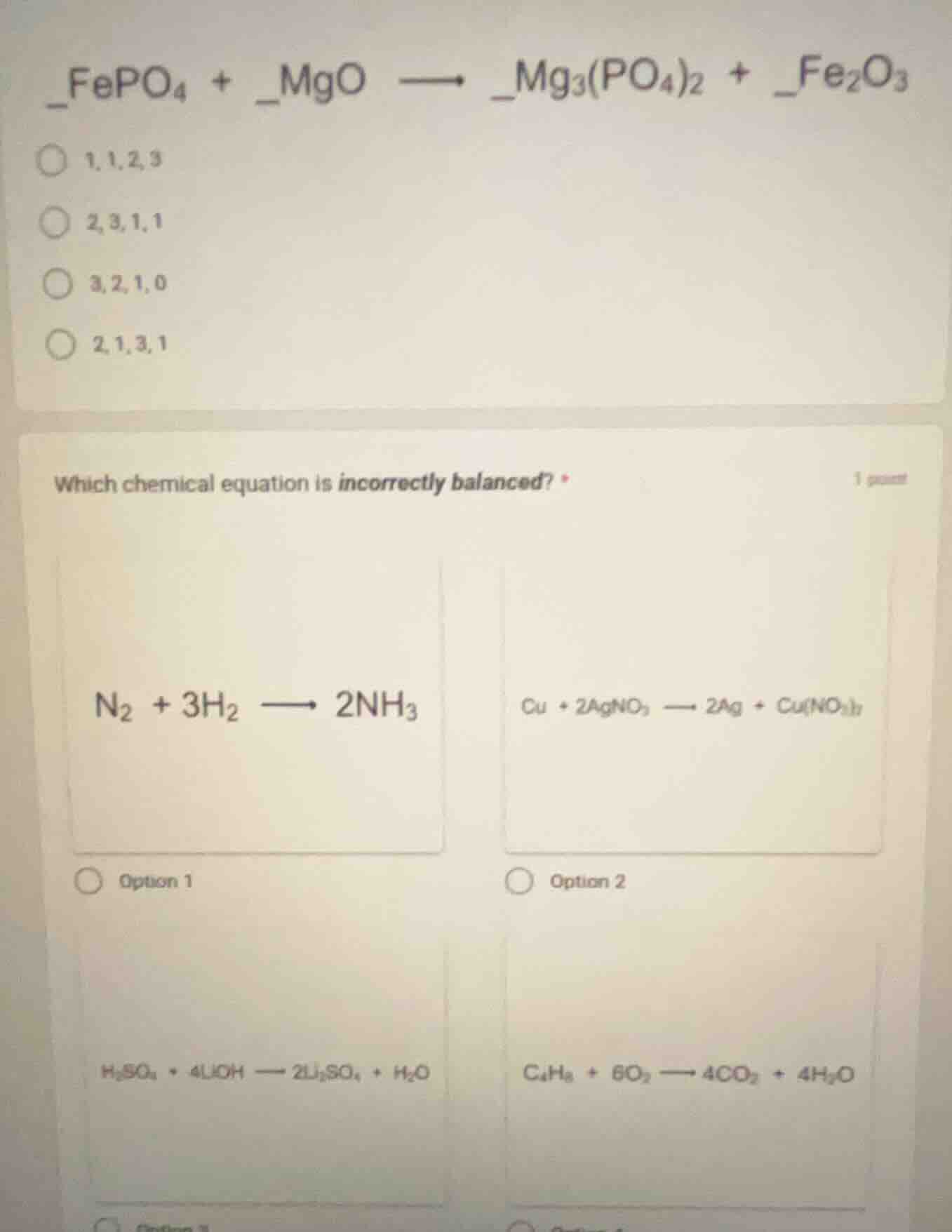 _fepo₄ + _mgo → _mg₃(po₄)₂ + _fe₂o₃ ○ 1,1,2,3 ○ 2,3,1,1 ○ 3,2,1,0 ○ 2,1…