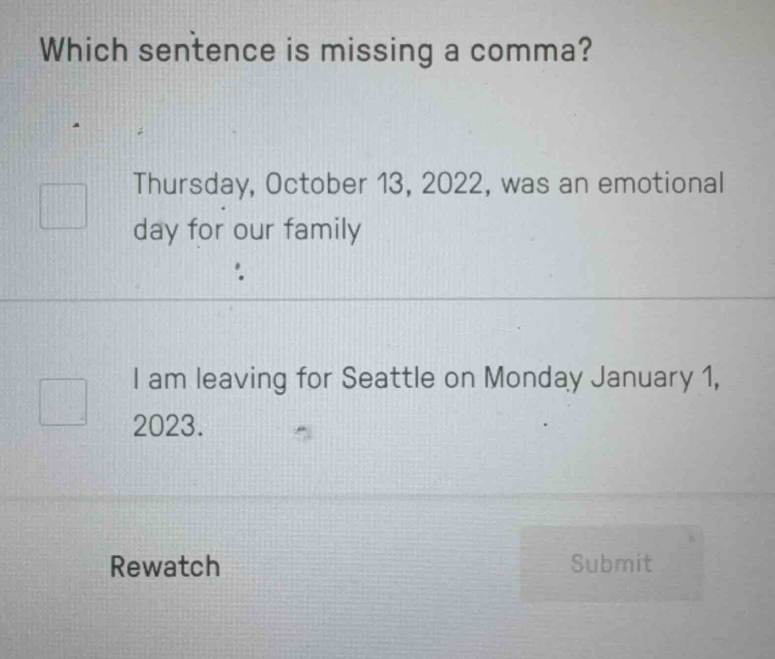 which sentence is missing a comma? thursday, october 13, 2022, was an e…