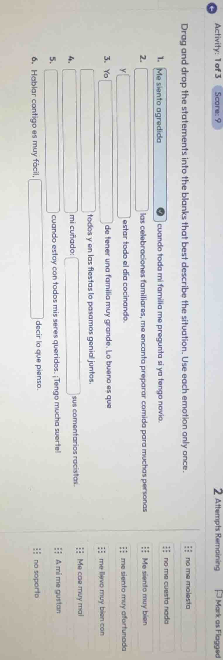 activity: 1 of 3 score: 9 2 attempts remaining mark as flagged drag and…