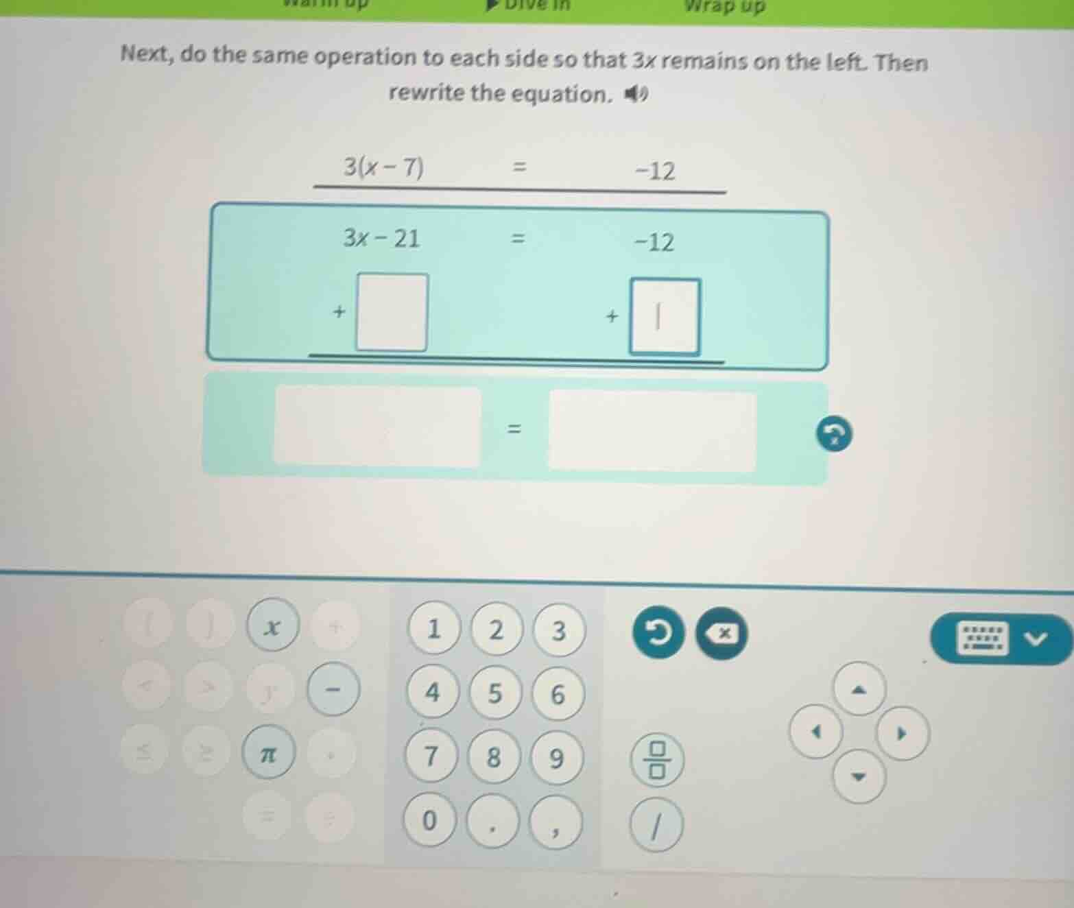 next, do the same operation to each side so that 3x remains on the left…