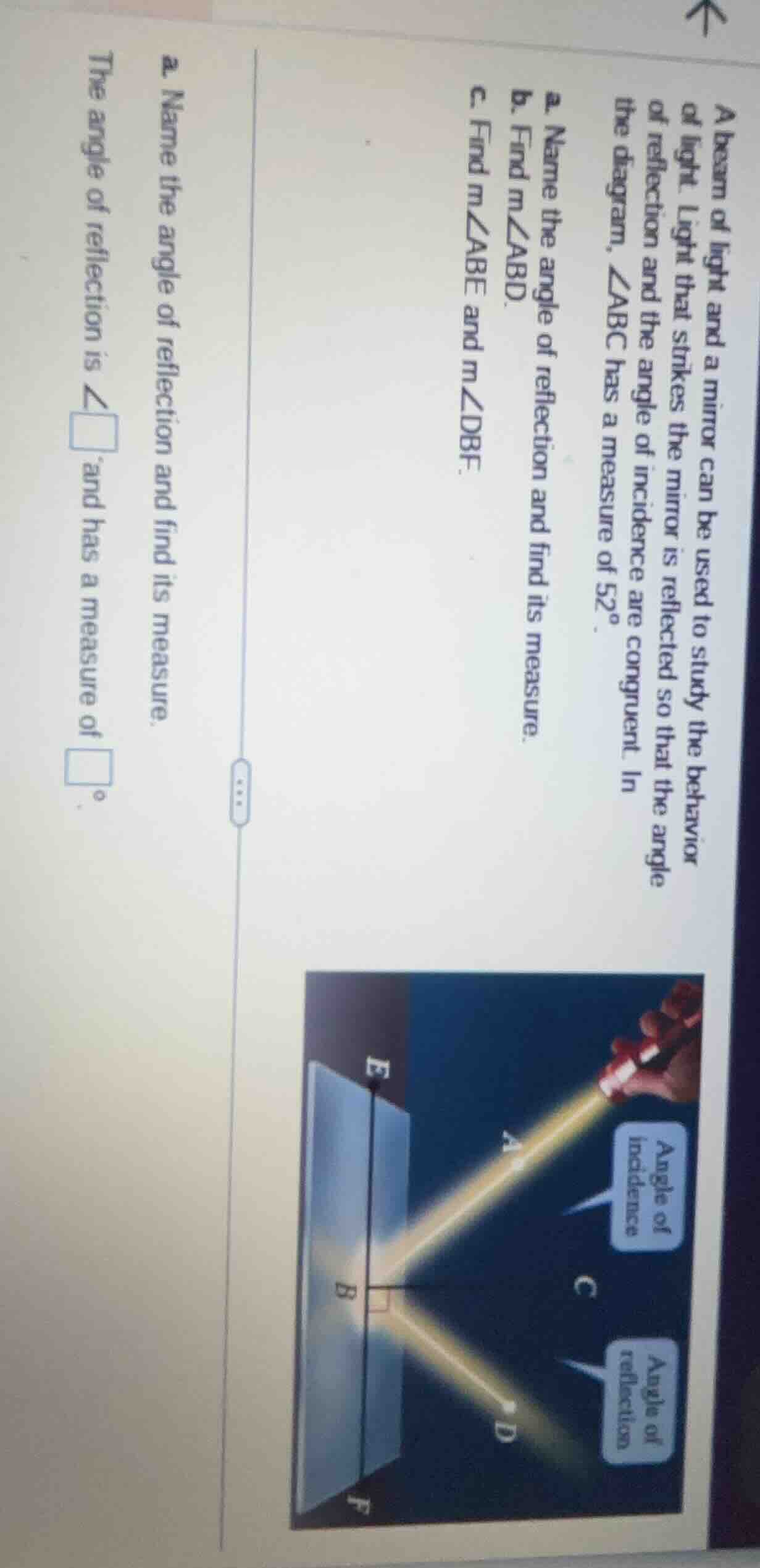 a beam of light and a mirror can be used to study the behavior of light…