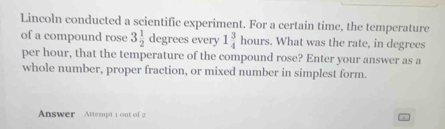 lincoln conducted a scientific experiment. for a certain time, the temp…