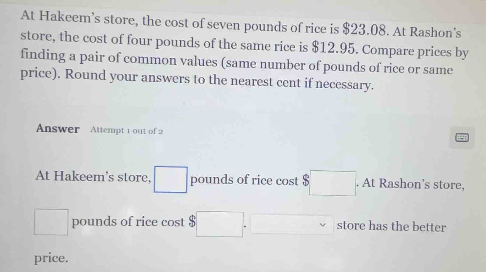 at hakeem’s store, the cost of seven pounds of rice is $23.08. at rasho…