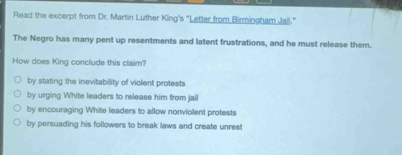 read the excerpt from dr. martin luther kings \letter from birmingham j…