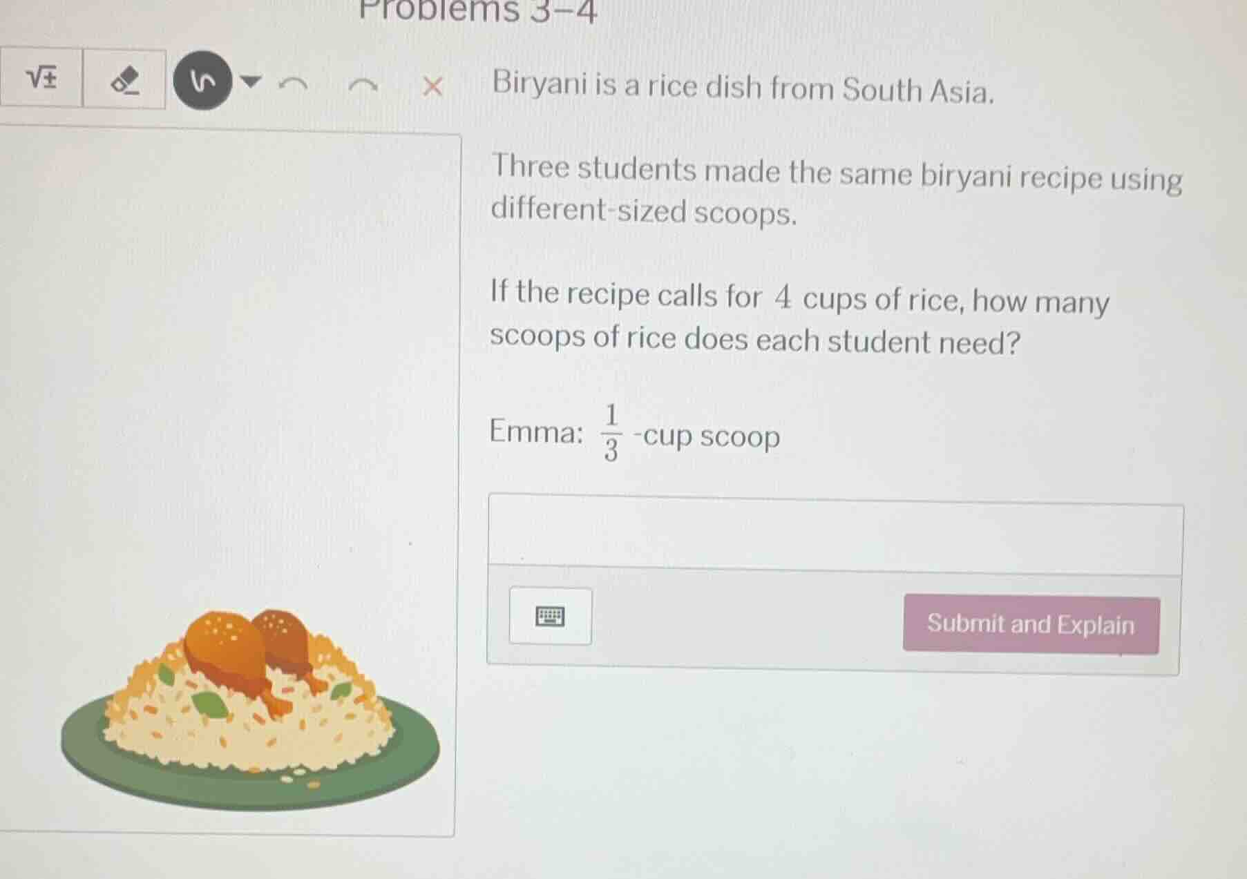 problems 3–4 biryani is a rice dish from south asia. three students mad…