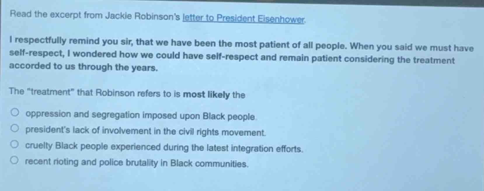 read the excerpt from jackie robinson’s letter to president eisenhower.…