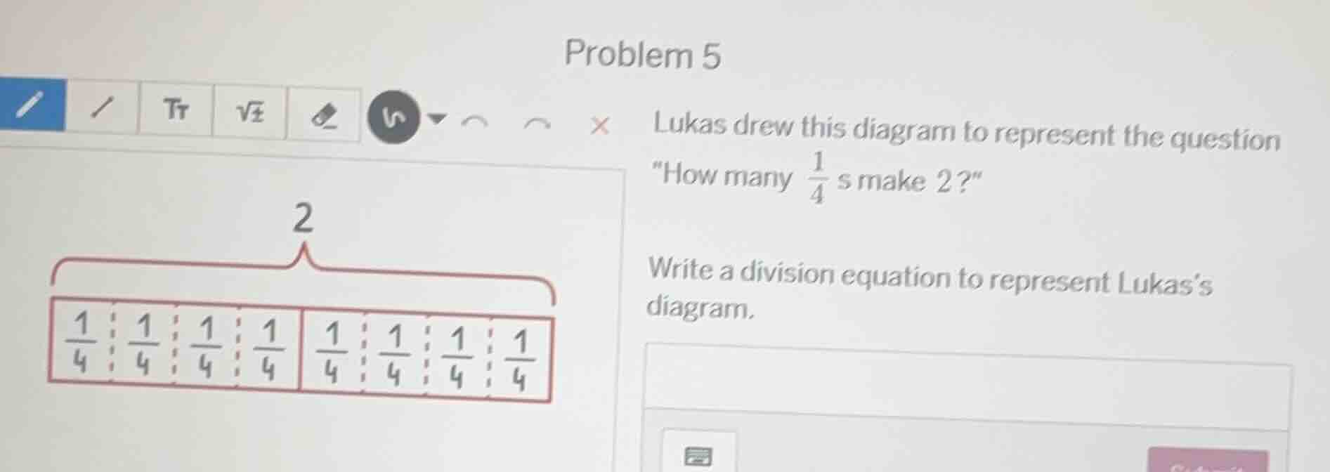 problem 5 lukas drew this diagram to represent the question \how many \…