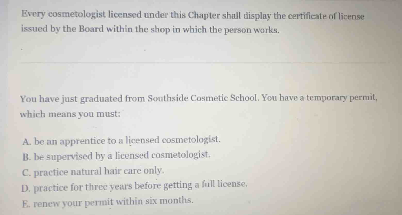 every cosmetologist licensed under this chapter shall display the certi…
