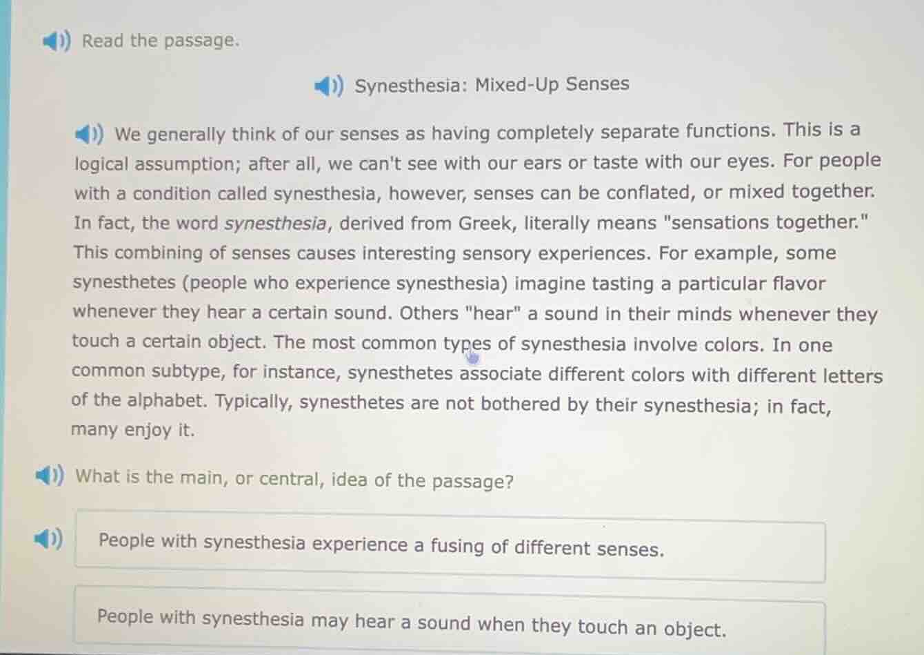 read the passage. synesthesia: mixed-up senses we generally think of ou…