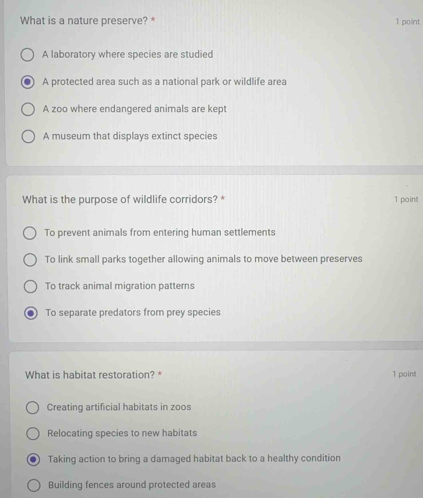 what is a nature preserve? * 1 point a laboratory where species are stu…