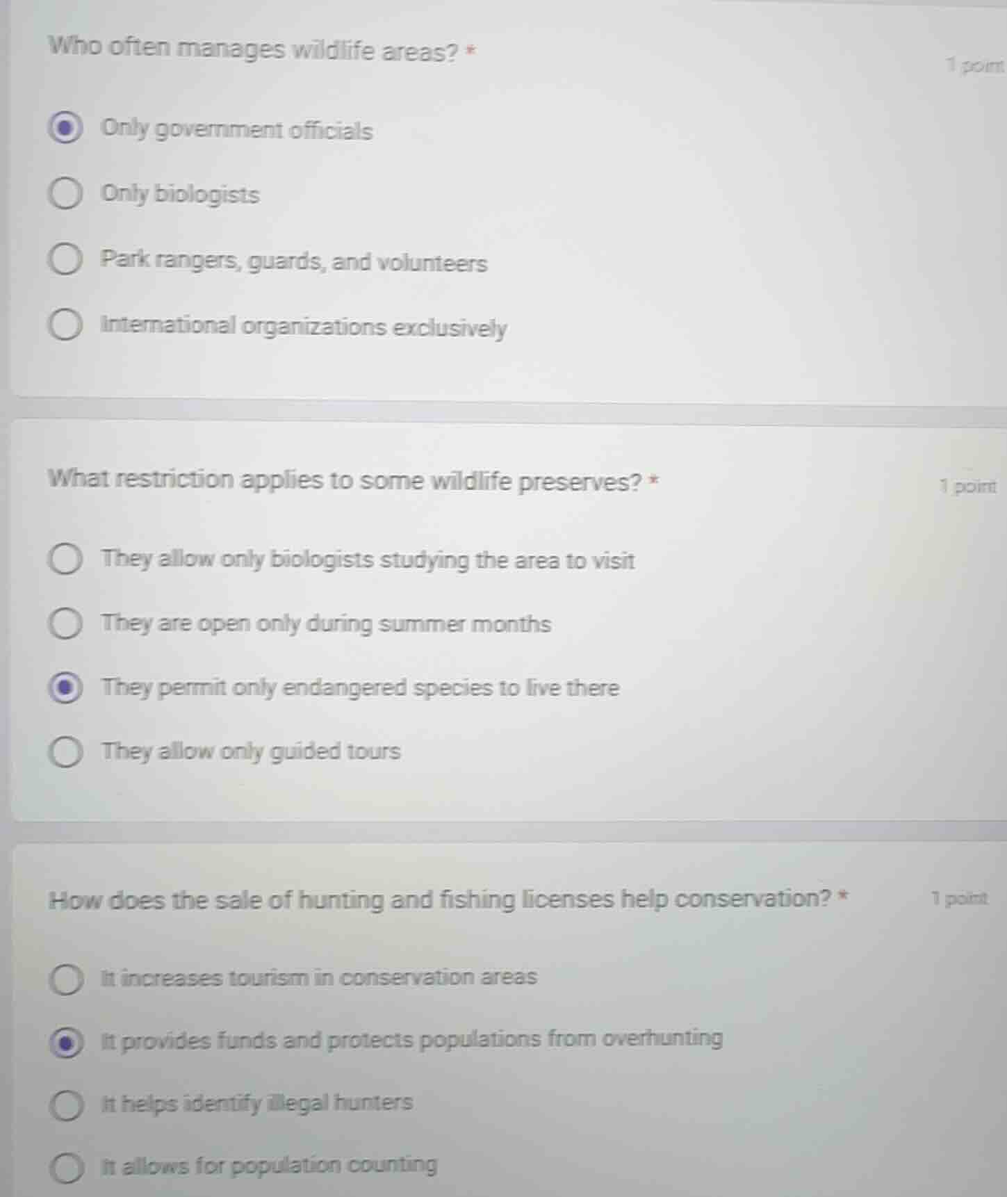 who often manages wildlife areas? * only government officials only biol…