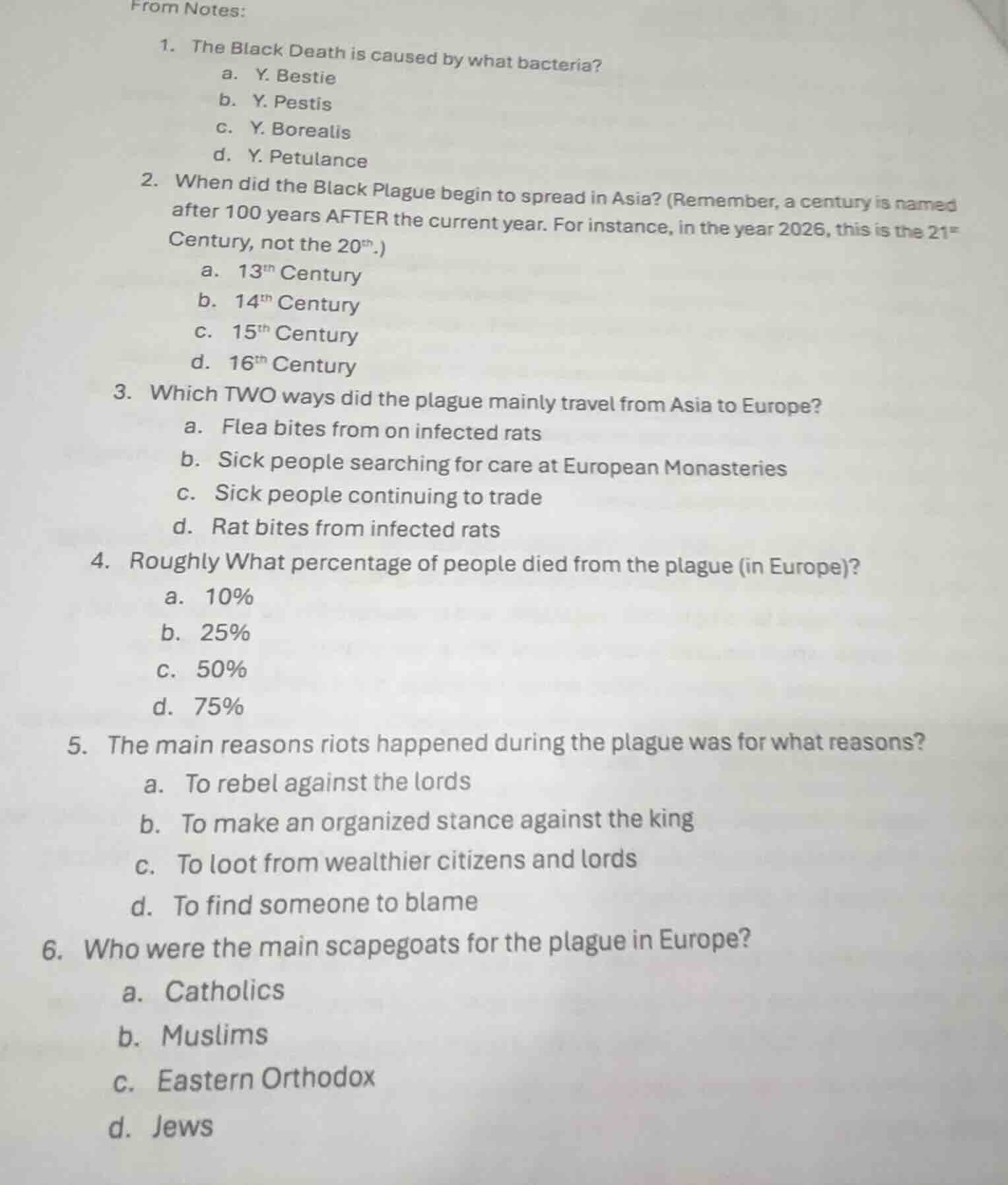from notes: 1. the black death is caused by what bacteria? a. y. bestie…