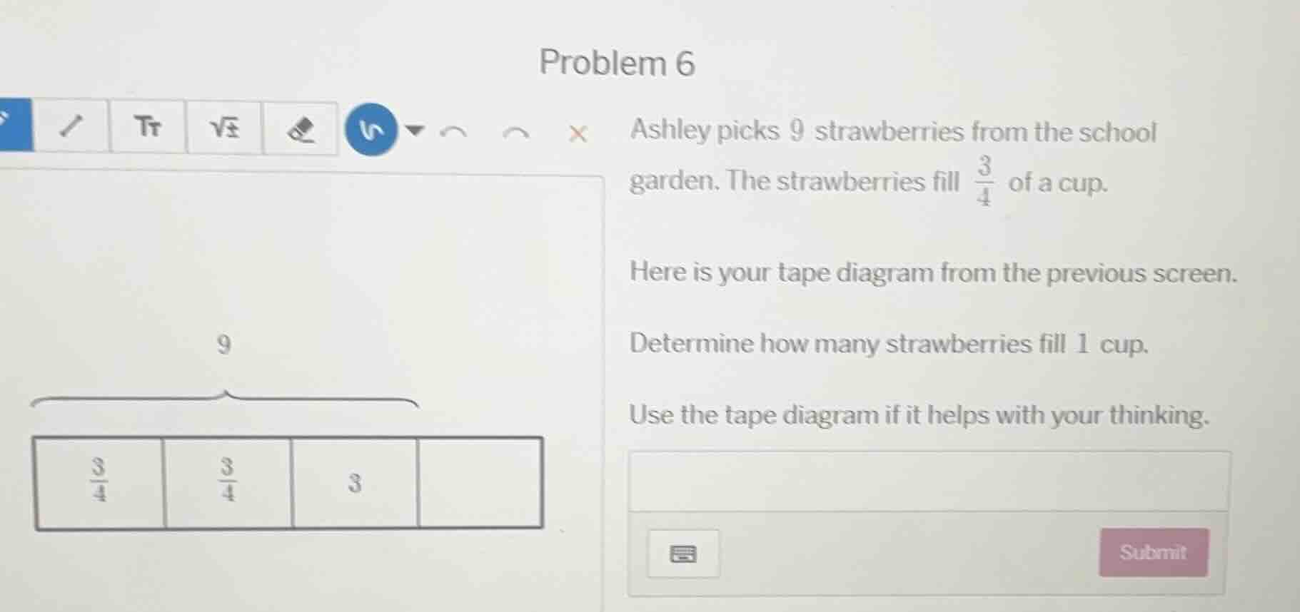 problem 6 ashley picks 9 strawberries from the school garden. the straw…