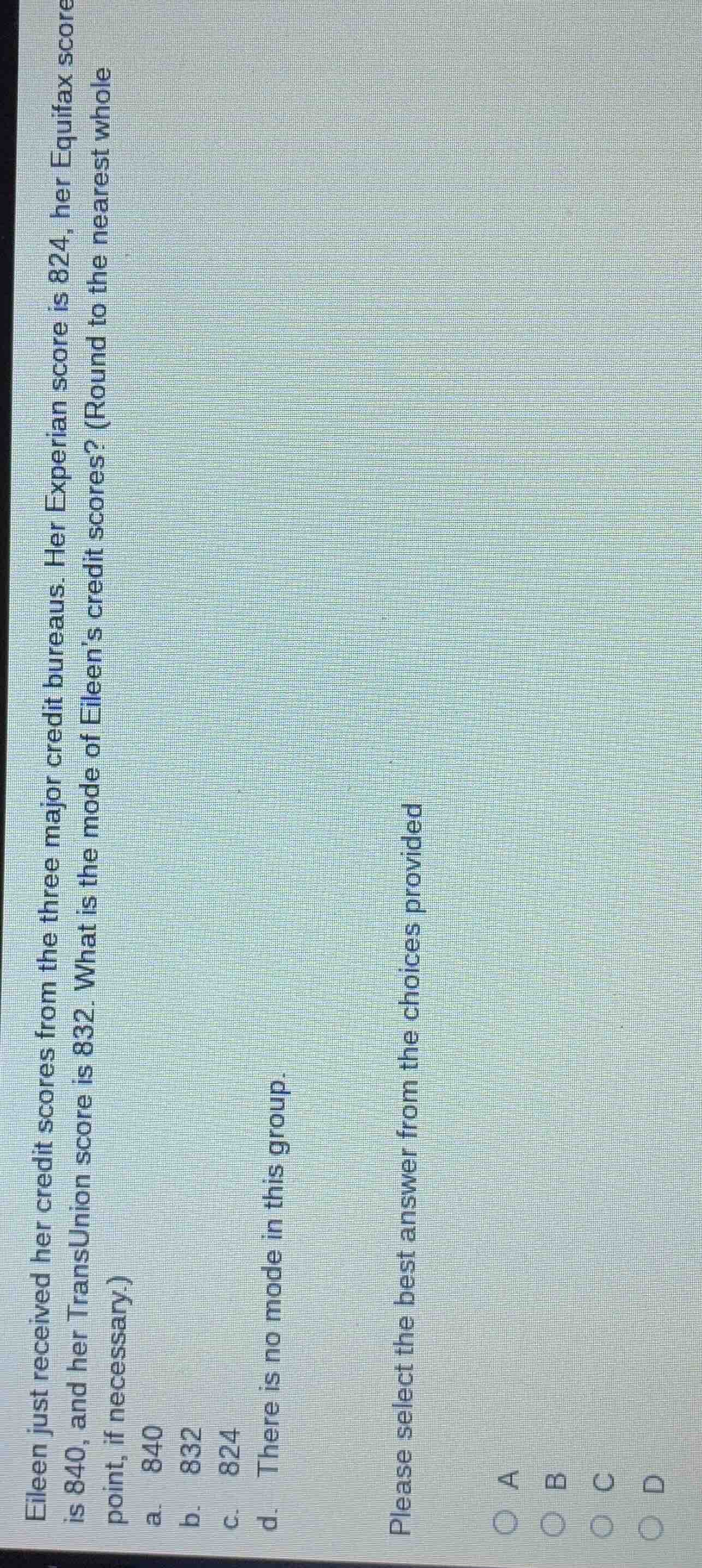 eileen just received her credit scores from the three major credit bure…