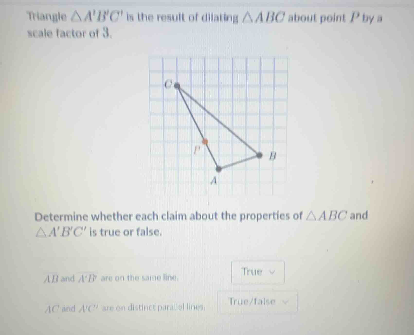 triangle $\\triangle abc$ is the result of dilating $\\triangle abc$ ab…