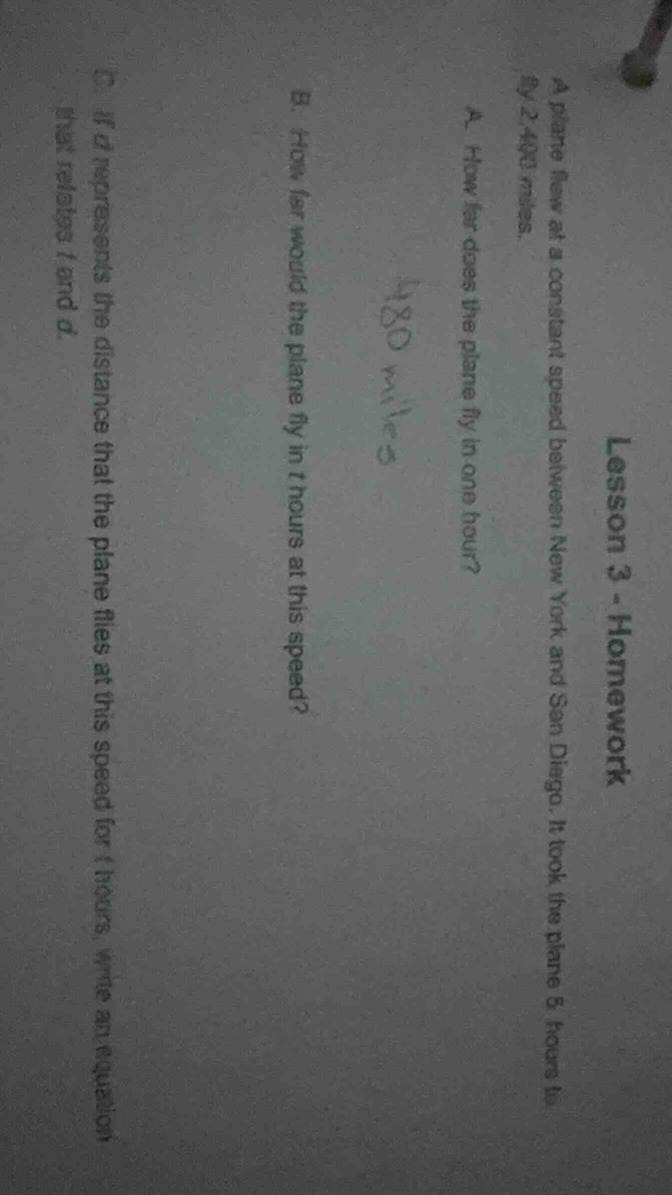 lesson 3 - homework a plane flew at a constant speed between new york a…